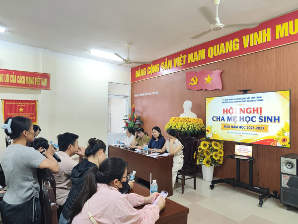 HỘI NGHỊ CHA MẸ HỌC SINH ĐẦU NĂM HỌC 2026 – 2027